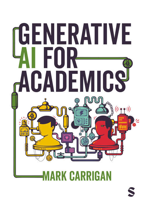 Book cover of Generative AI for Academics