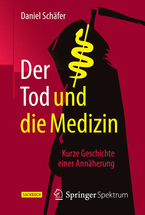 Book cover of Der Tod und die Medizin
