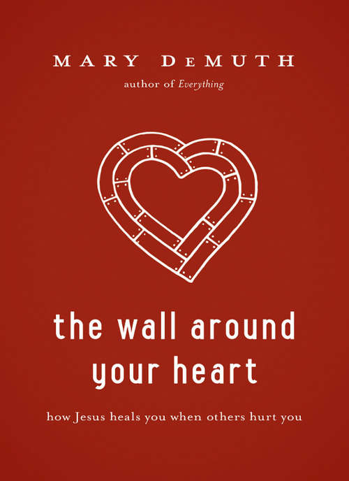 Book cover of The Wall Around Your Heart