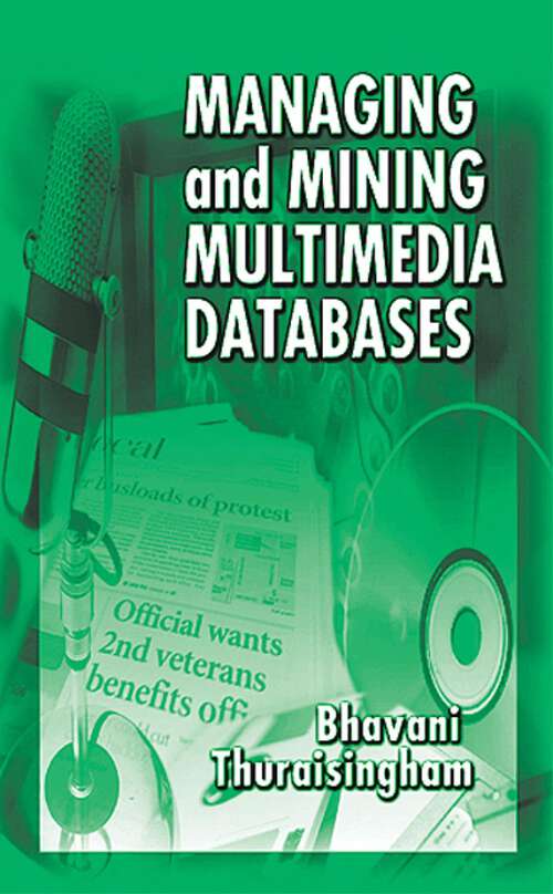 Book cover of Managing and Mining Multimedia Databases