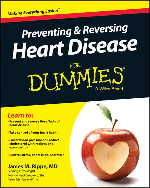 Book cover of Preventing and Reversing Heart Disease For Dummies