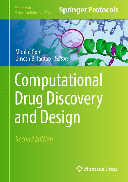 Book cover of Computational Drug Discovery and Design (2nd ed. 2024) (Methods in Molecular Biology #2714)
