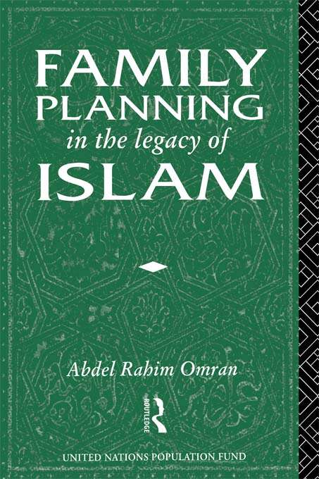 Book cover of Family Planning in the Legacy of Islam