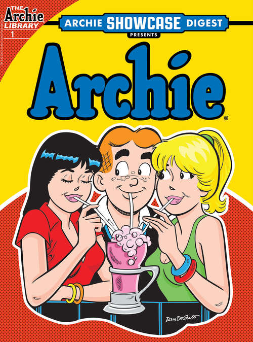 Book cover of Archie Showcase Digest #1: Archie (Archie Showcase Digest #1)