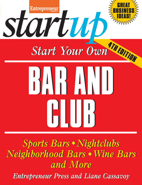 Book cover of Start Your Own Bar and Club