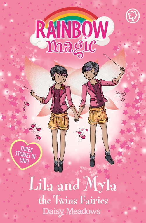 Book cover of Lila and Myla the Twins Fairies: Special (Rainbow Magic #1)