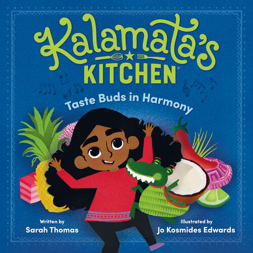 Book cover of Kalamata's Kitchen: Taste Buds in Harmony