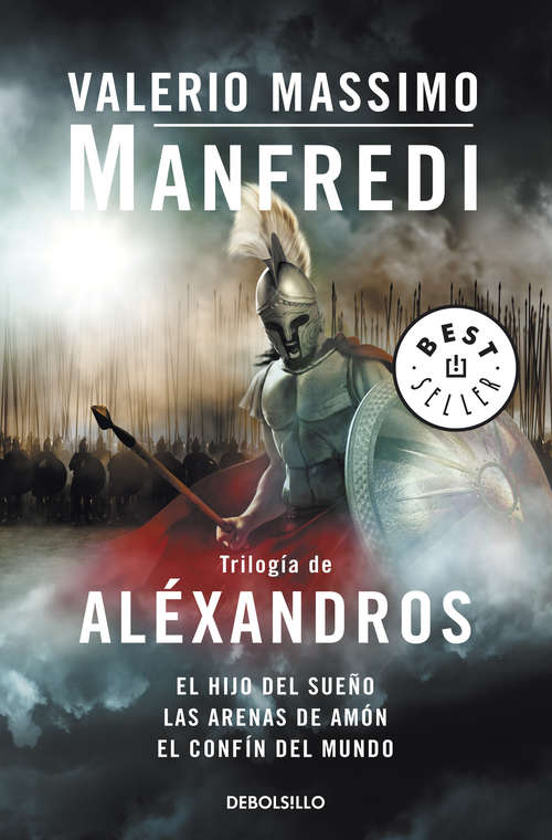 Book cover of Trilogía de Aléxandros: El hijo del sueño | Las arenas de Amón | El confín del mundo