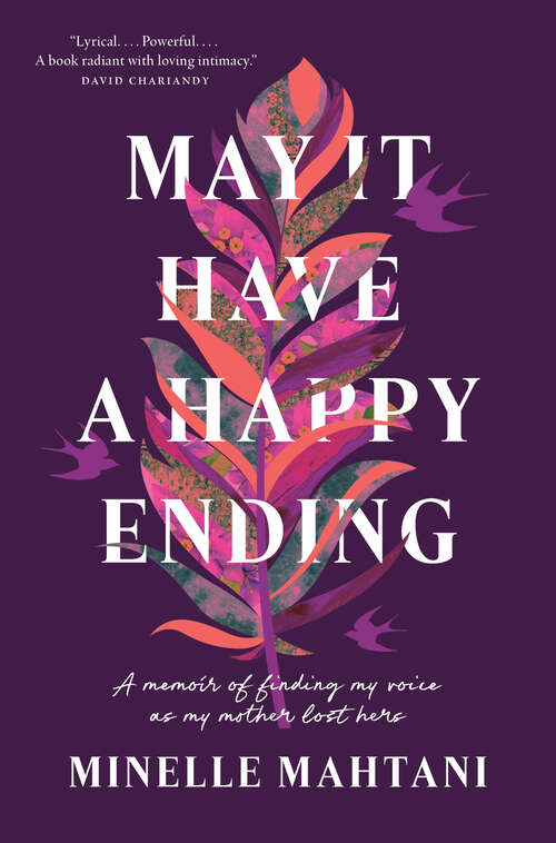 Book cover of May It Have a Happy Ending: A Memoir of Finding My Voice as My Mother Lost Hers