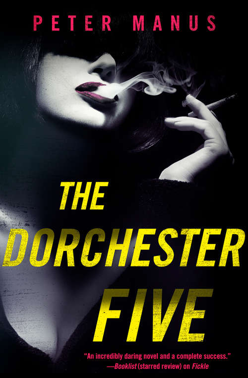 Book cover of The Dorchester Five