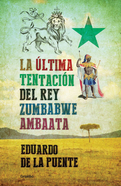 Book cover of La última tentación del rey Zumbabwe Ambaata