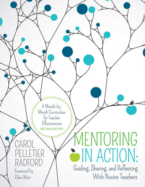 Book cover of Mentoring in Action: A Month-by-Month Curriculum for Teacher Effectiveness (Corwin Teaching Essentials)