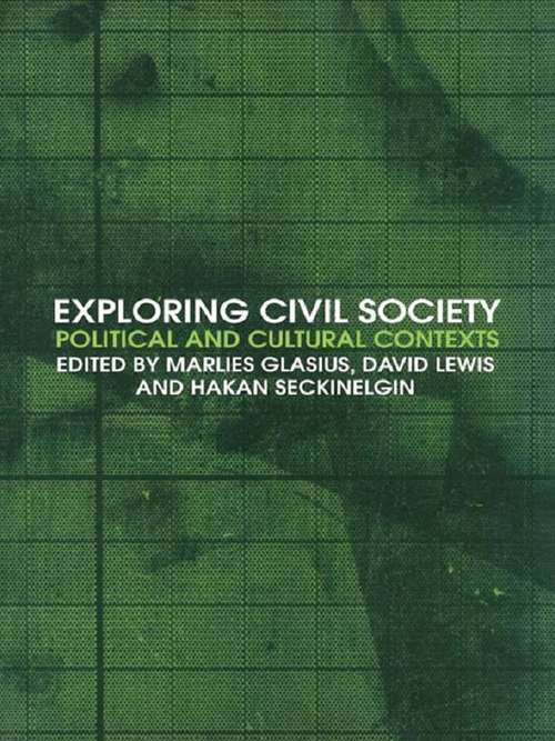 Book cover of Exploring Civil Society: Political and Cultural Contexts
