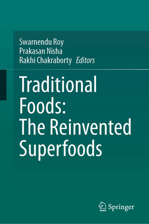 Book cover of Traditional Foods: The Reinvented Superfoods