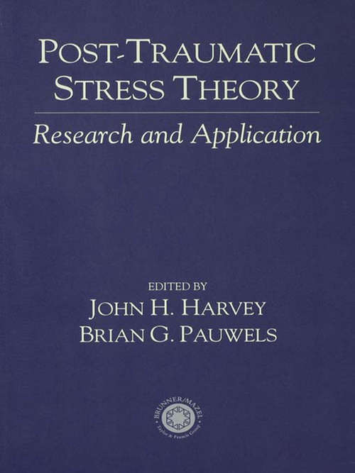 Book cover of Post Traumatic Stress Theory: Research and Application