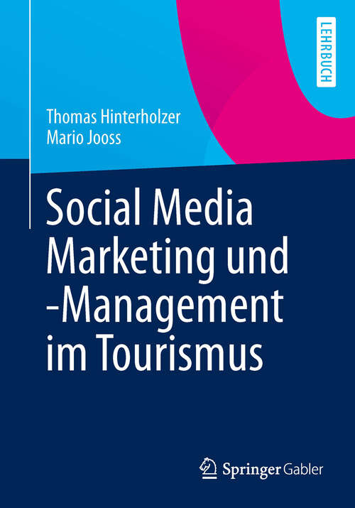 Book cover of Social Media Marketing und -Management im Tourismus