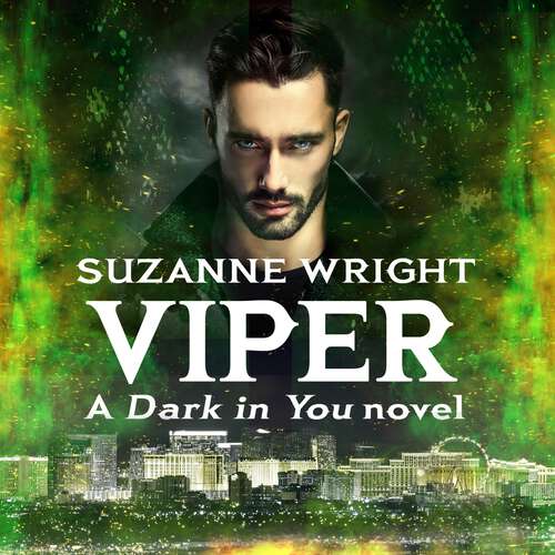 Book cover of Viper: Enter an addictive world of sizzlingly hot paranormal romance . . . (The Dark in You #10)