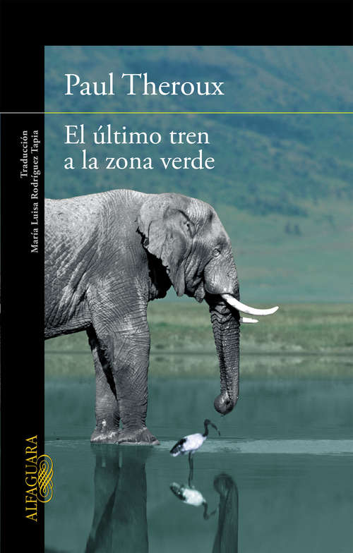 Book cover of El último tren a la zona verde