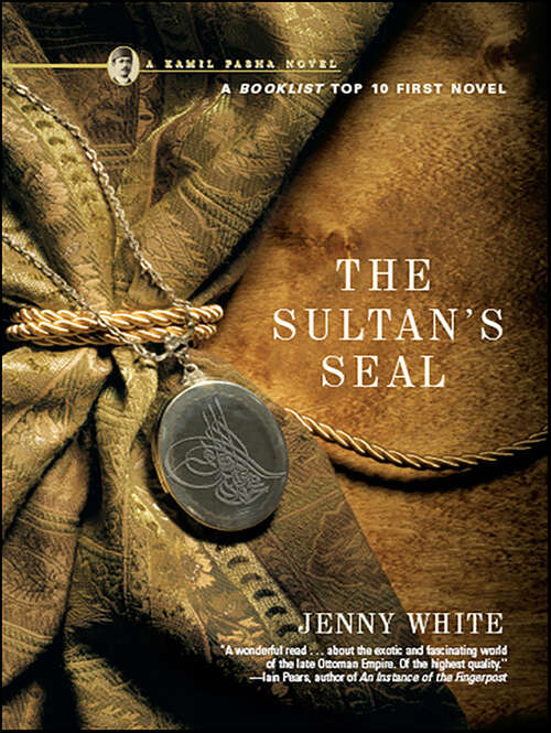 Book cover of The Sultan's Seal: A Novel (Kamil Pasha Novels) (Kamil Pasha Novels)