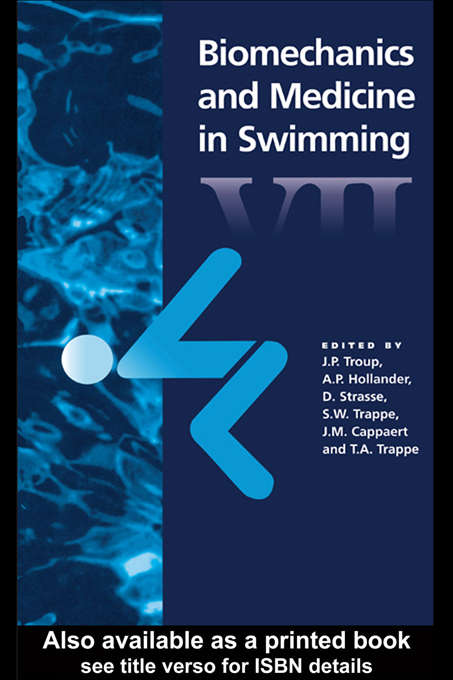 Book cover of Biomechanics and Medicine in Swimming VII