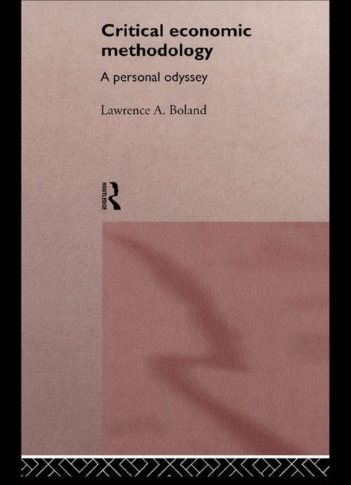 Book cover of Critical Economic Methodology: A Personal Odyssey