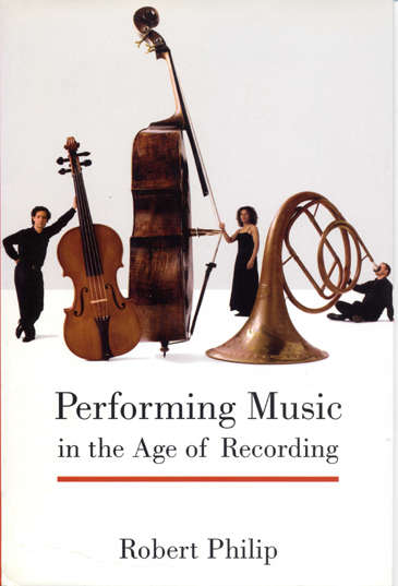 Book cover of Performing Music in the Age of Recording
