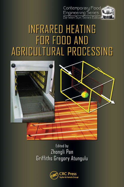 Book cover of Infrared Heating for Food and Agricultural Processing (1)