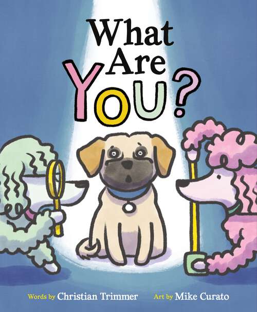 Book cover of What Are You?