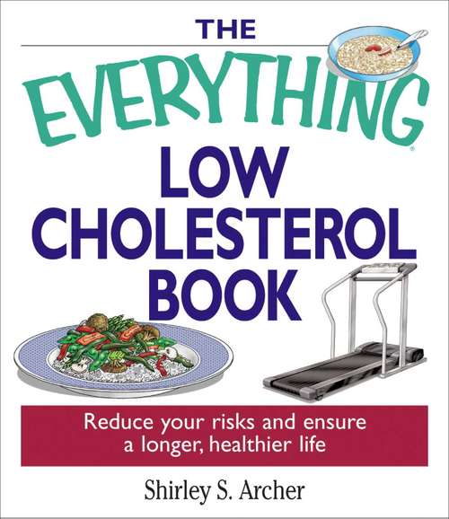 Book cover of The Everything® Low Cholesterol Book