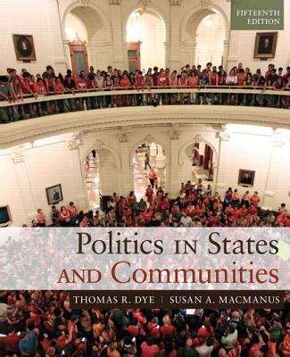 Book cover of Politics in States and Communities (Fifteenth Edition)