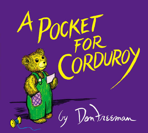 Book cover of A Pocket for Corduroy (Corduroy)