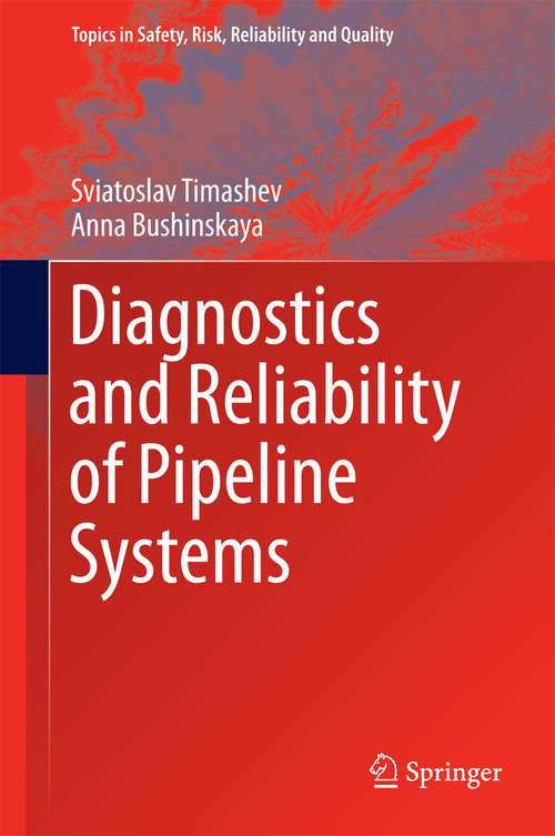 Book cover of Diagnostics and Reliability of Pipeline Systems