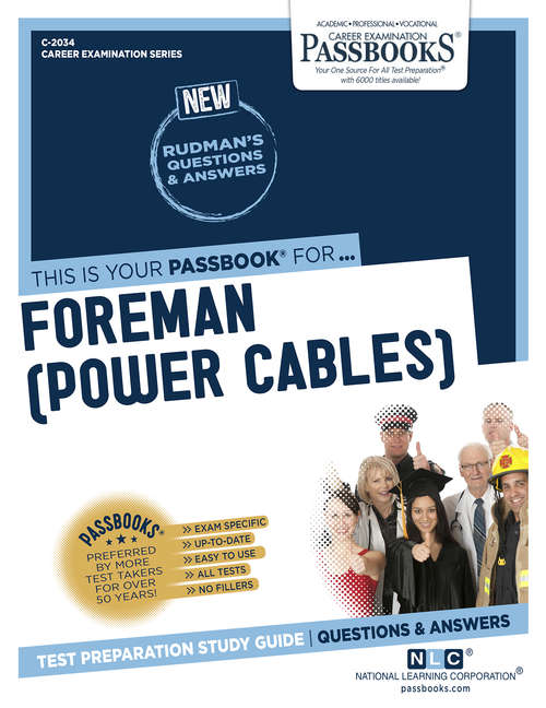 Book cover of Foreman (Power Cables): Passbooks Study Guide (Career Examination Series: C-1416)