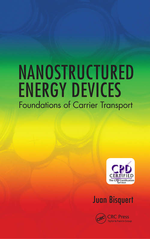 Book cover of Nanostructured Energy Devices: Foundations of Carrier Transport