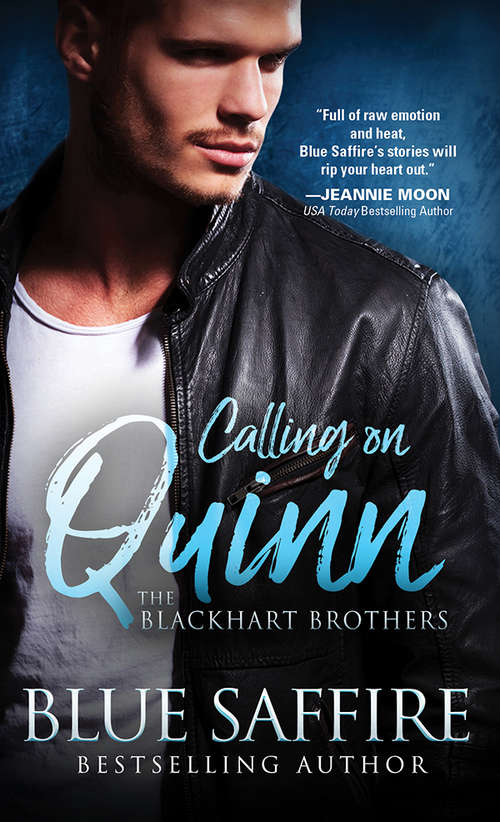 Book cover of Calling on Quinn (The Blackhart Brothers #1)