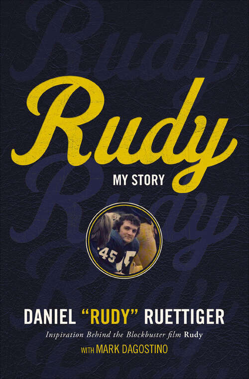 Book cover of Rudy: My Story