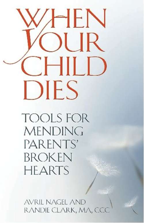 Book cover of When Your Child Dies