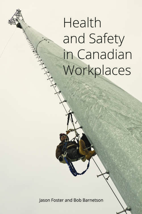 Book cover of Health and Safety in Canadian Workplaces