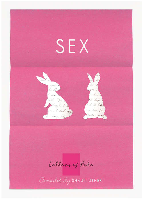 Book cover of Letters of Note: Sex (Letters of Note #12)