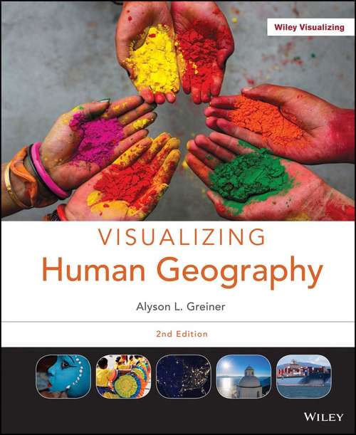 Book cover of Visualizing Human Geography (Second Edition)