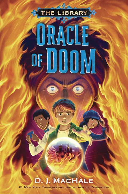 Book cover of Oracle of Doom (The Library #3)