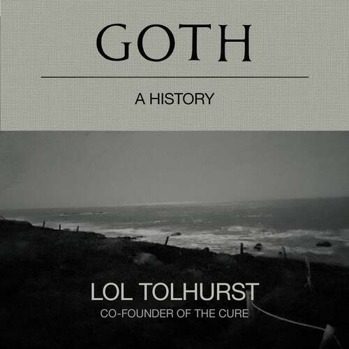 Book cover of Goth: A History