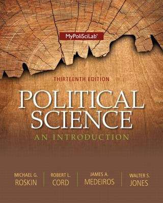 Book cover of Political Science (Thirteenth Edition): An Introduction