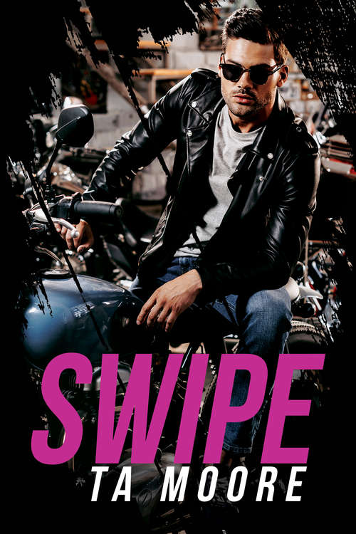Book cover of Swipe (Stories from Plenty, California #1)