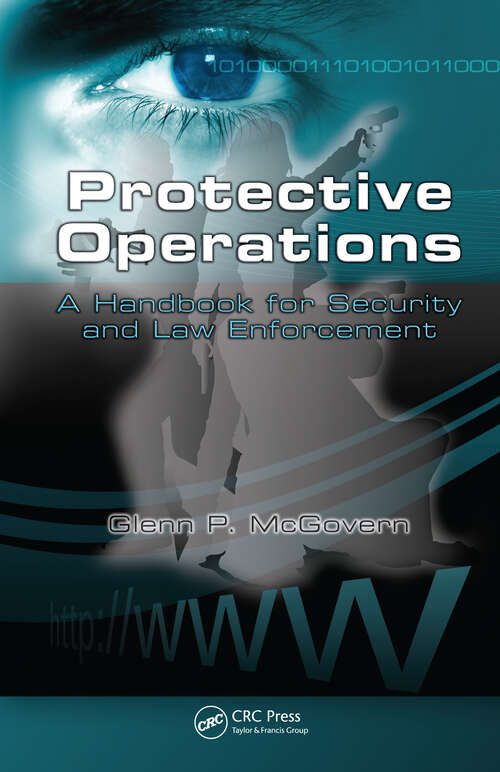 Book cover of Protective Operations: A Handbook for Security and Law Enforcement