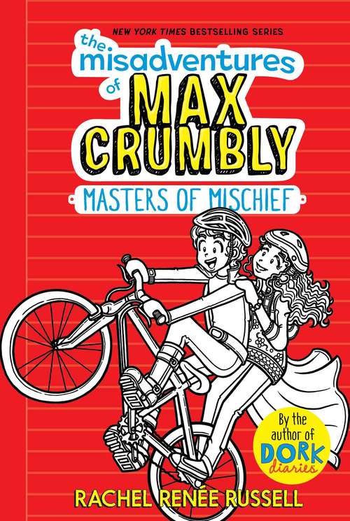 Book cover of The Misadventures of Max Crumbly 3: Masters of Mischief (The Misadventures of Max Crumbly #3)