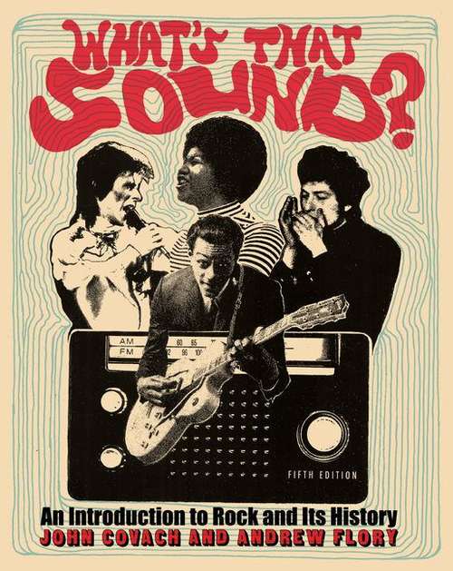 Book cover of What's That Sound?: An Introduction to Rock and Its History (Fifth)