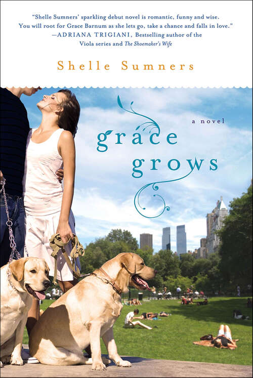 Book cover of Grace Grows: A Novel