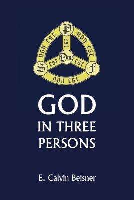 Book cover of God in Three Persons