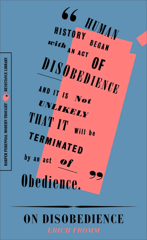 Book cover of On Disobedience: 'why Freedom Means Saying No To Power (Harper Perennial Modern Thought Ser.)
